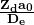 \bf\Large\frac { { Z }_{ d }{\LARGE a }_{ 0 } }{ { D }_{ e }}